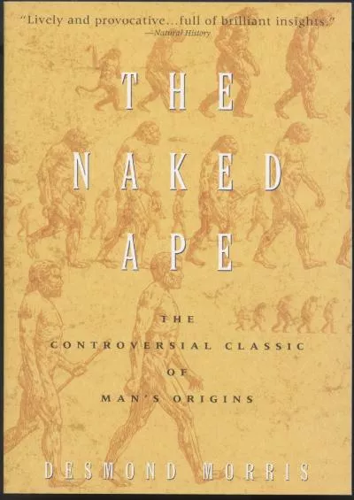 (EBOOK)-The Naked Ape: A Zoologist\'s Study of the Human Animal