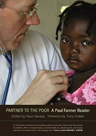 (EBOOK)-Partner to the Poor: A Paul Farmer Reader (Volume 23)