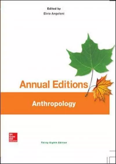 (READ)-Annual Editions: Anthropology, 38/e