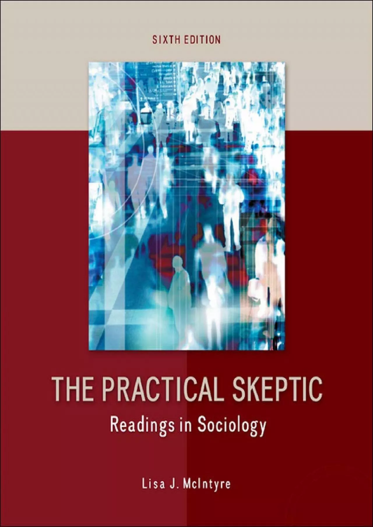 PDF-(DOWNLOAD)-The Practical Skeptic: Readings in Sociology