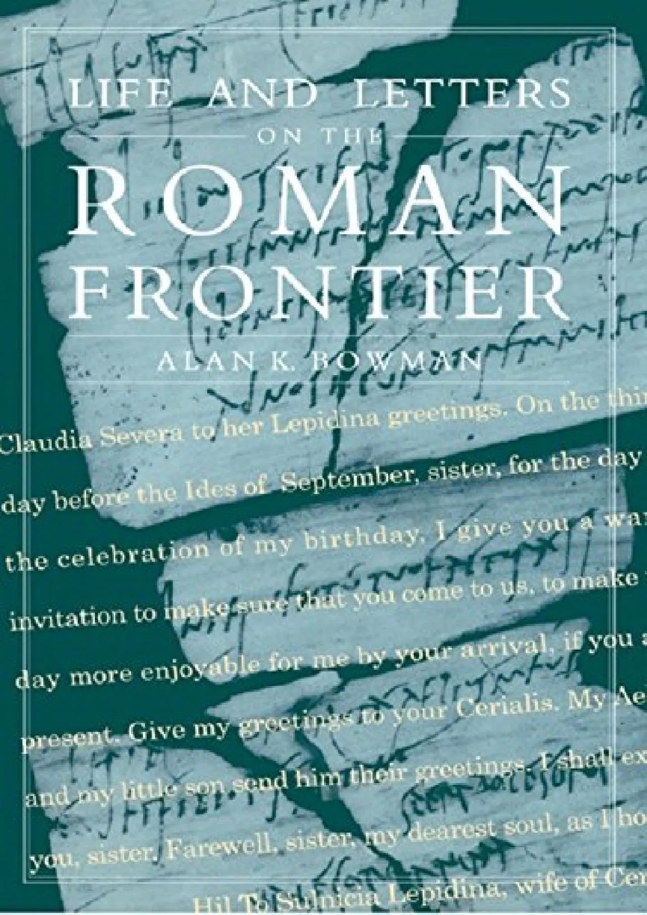 PDF-(EBOOK)-Life and Letters from the Roman Frontier