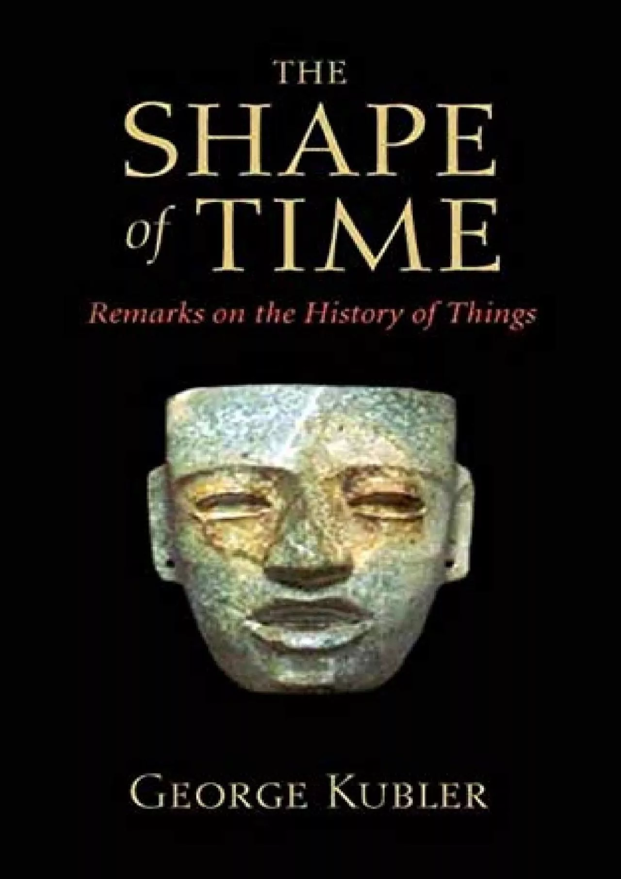 PDF-(EBOOK)-The Shape of Time: Remarks on the History of Things