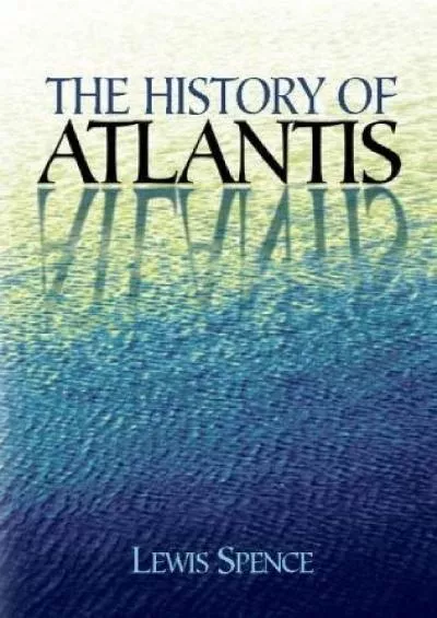 (DOWNLOAD)-The History of Atlantis (Dover Occult)