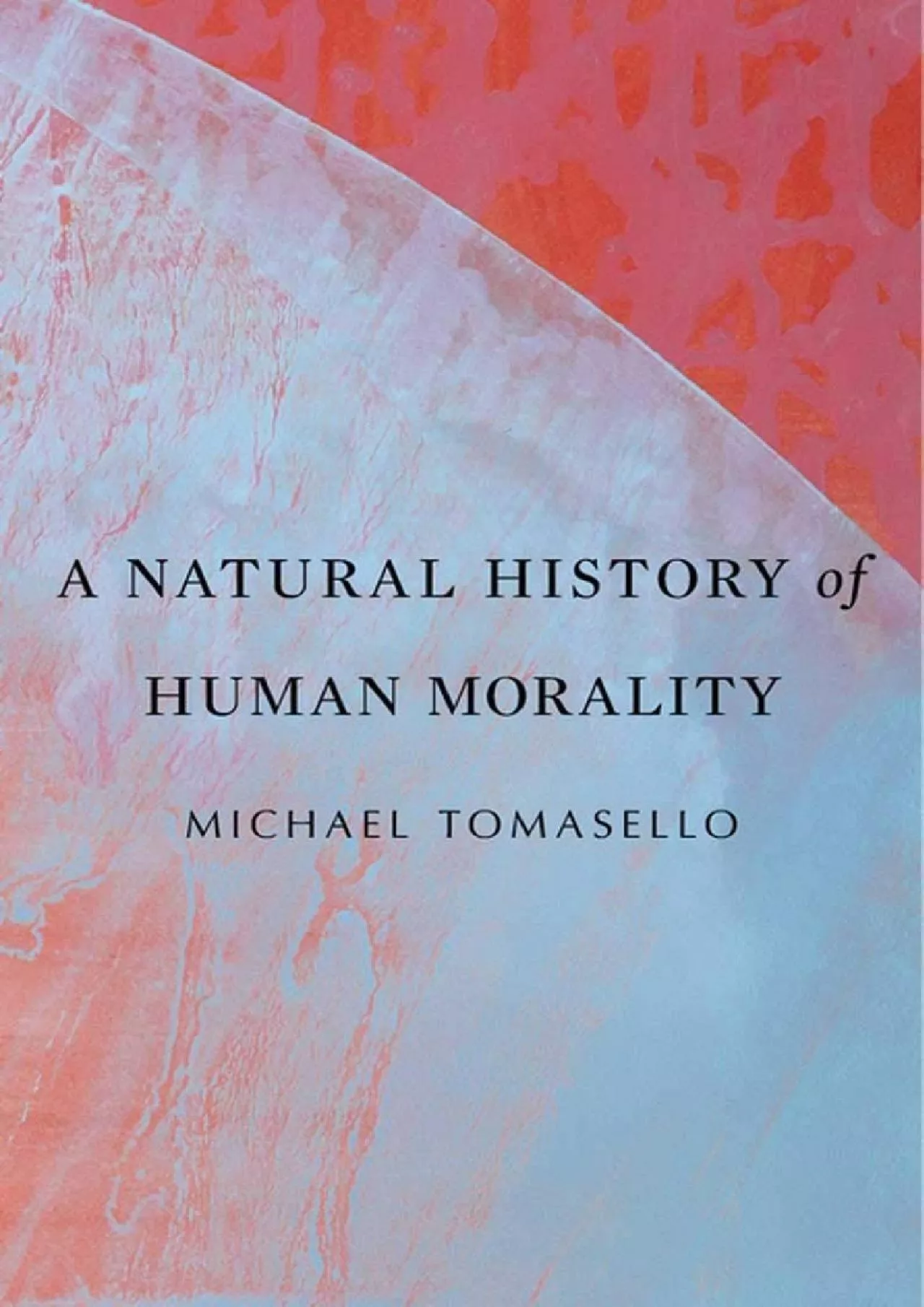 PDF-(DOWNLOAD)-A Natural History of Human Morality