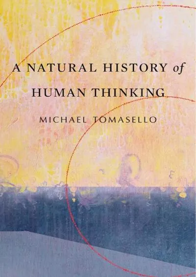 (BOOS)-A Natural History of Human Thinking