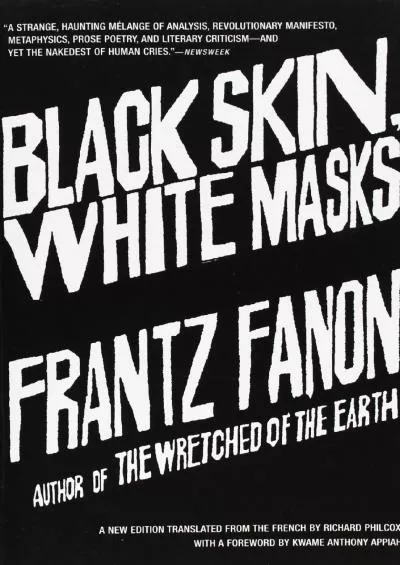 (READ)-Black Skin, White Masks