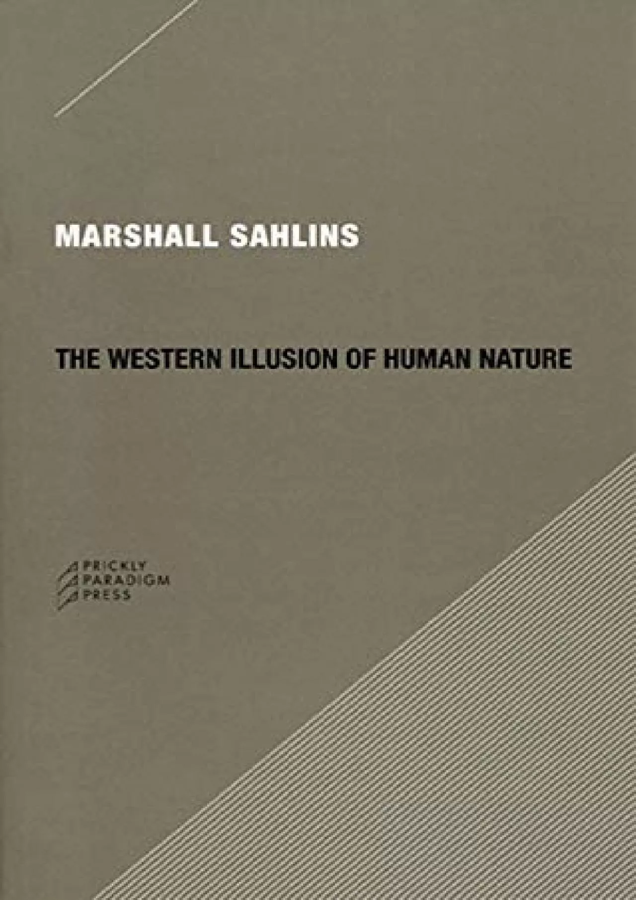 PDF-(READ)-The Western Illusion of Human Nature: With Reflections on the Long History of Hierarchy,