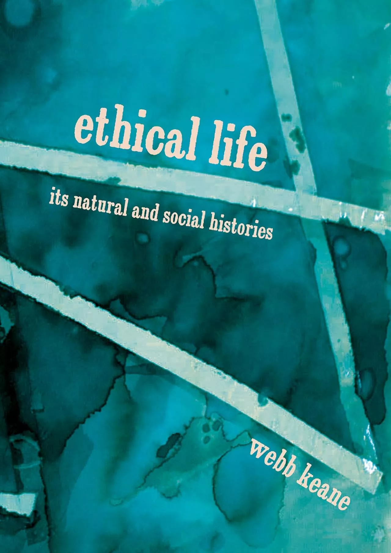 PDF-(BOOK)-Ethical Life: Its Natural and Social Histories