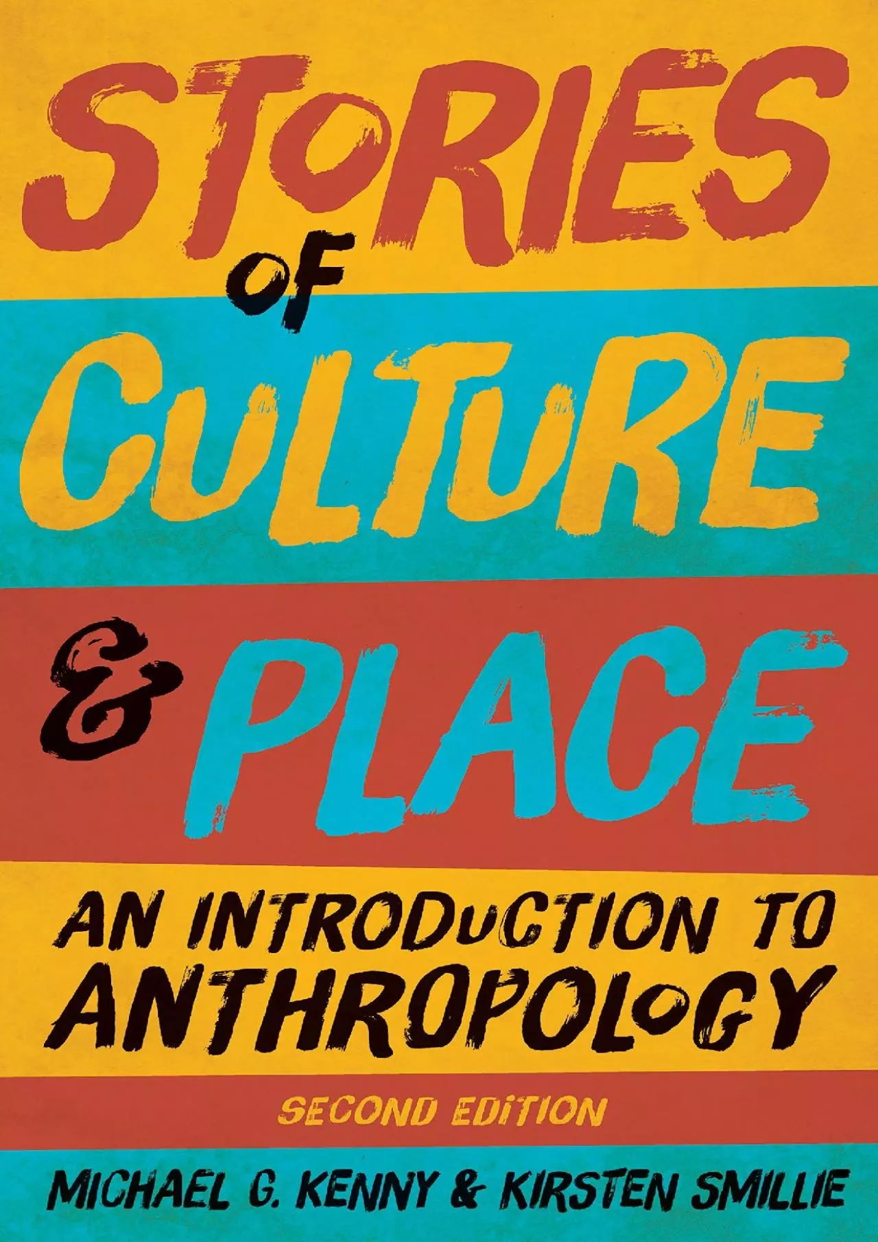 PDF-(BOOS)-Stories of Culture and Place: An Introduction to Anthropology, Second Edition