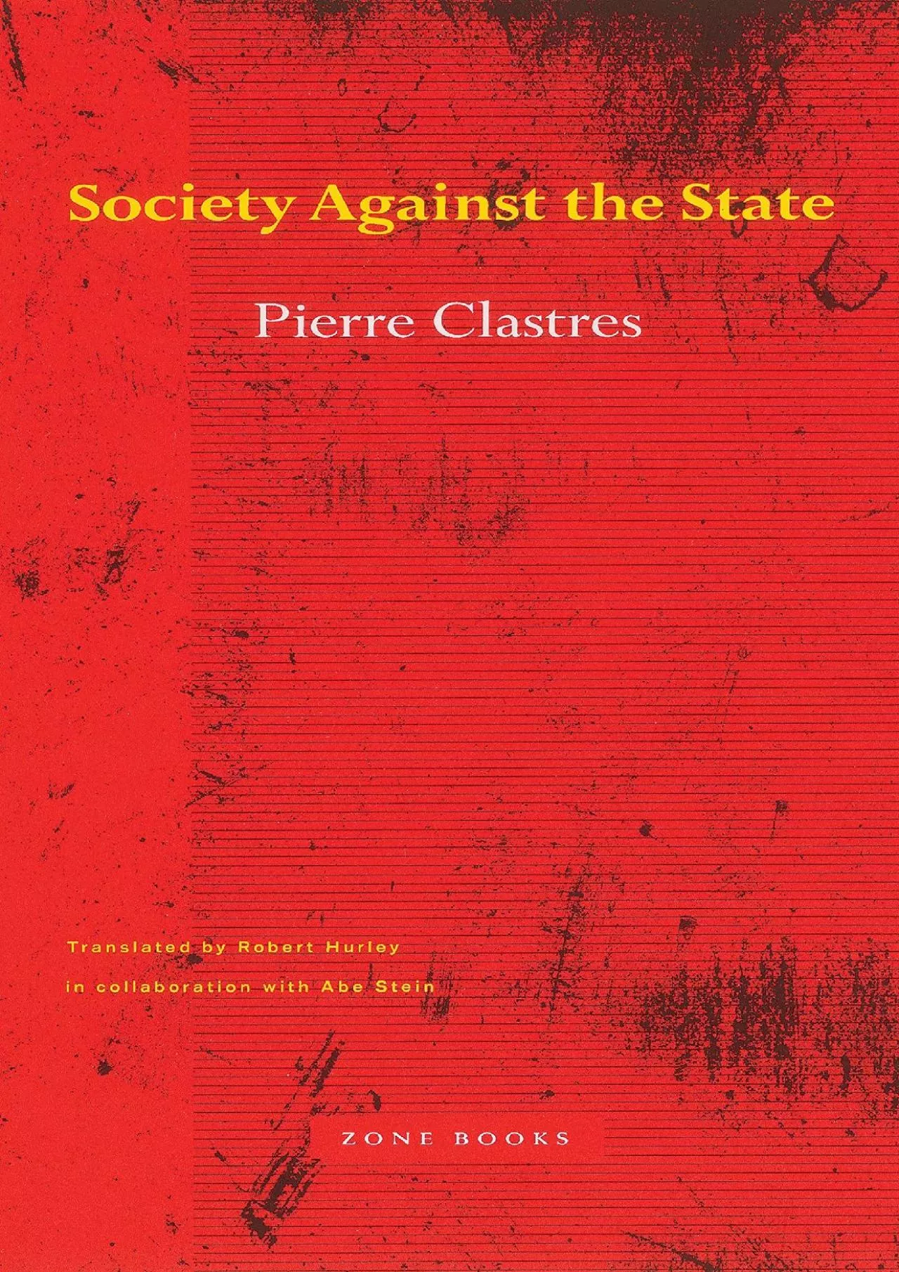 PDF-(DOWNLOAD)-Society Against the State: Essays in Political Anthropology