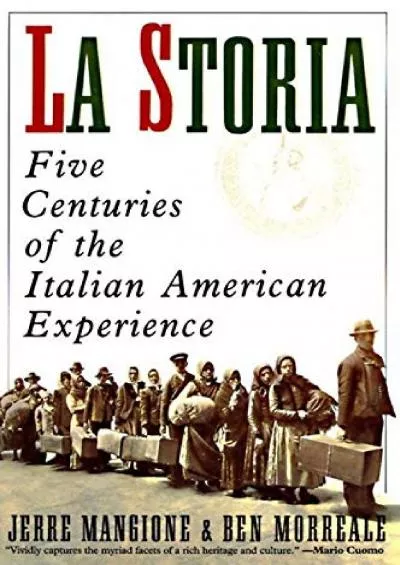 (BOOS)-La Storia: Five Centuries of the Italian American Experience