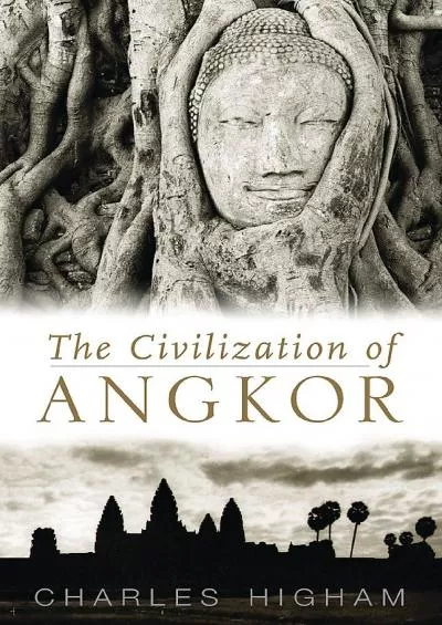 (BOOK)-The Civilization of Angkor
