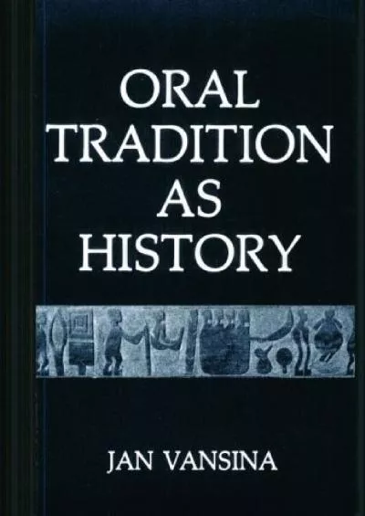 (BOOS)-Oral Tradition as History