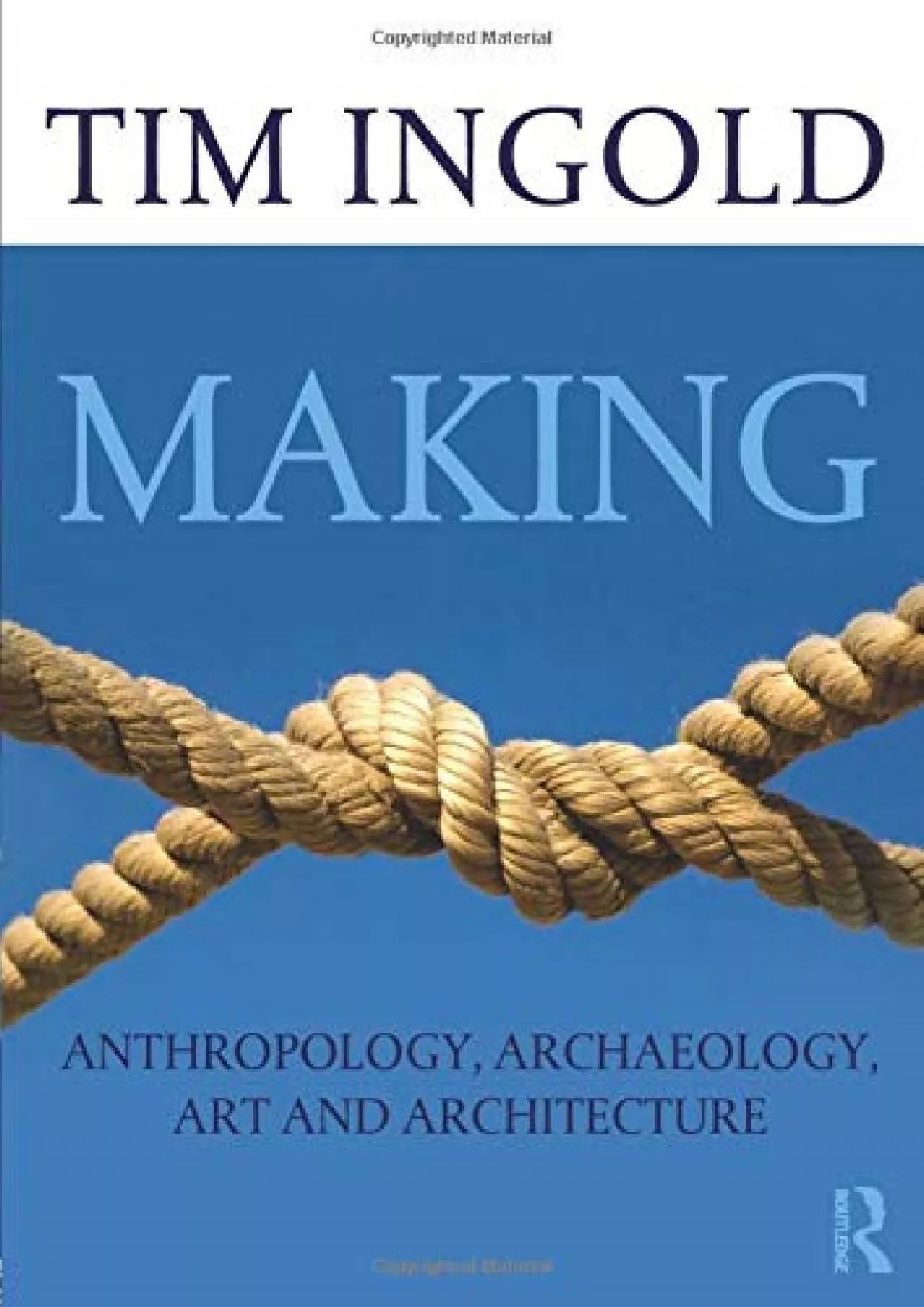 PDF-(EBOOK)-Making: Anthropology, archaeology, art and architecture