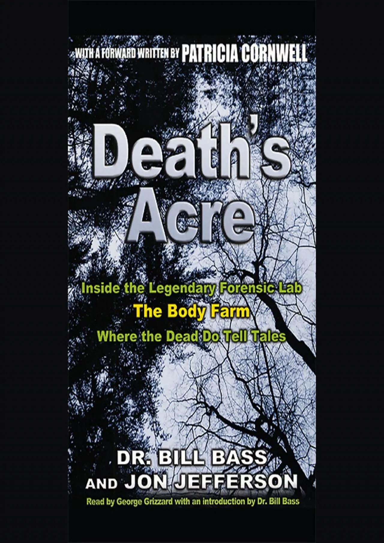 PDF-(DOWNLOAD)-Death\'s Acre: Inside the Legendary Forensic Lab The Body Farm Where the Dead