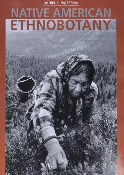 (DOWNLOAD)-Native American Ethnobotany