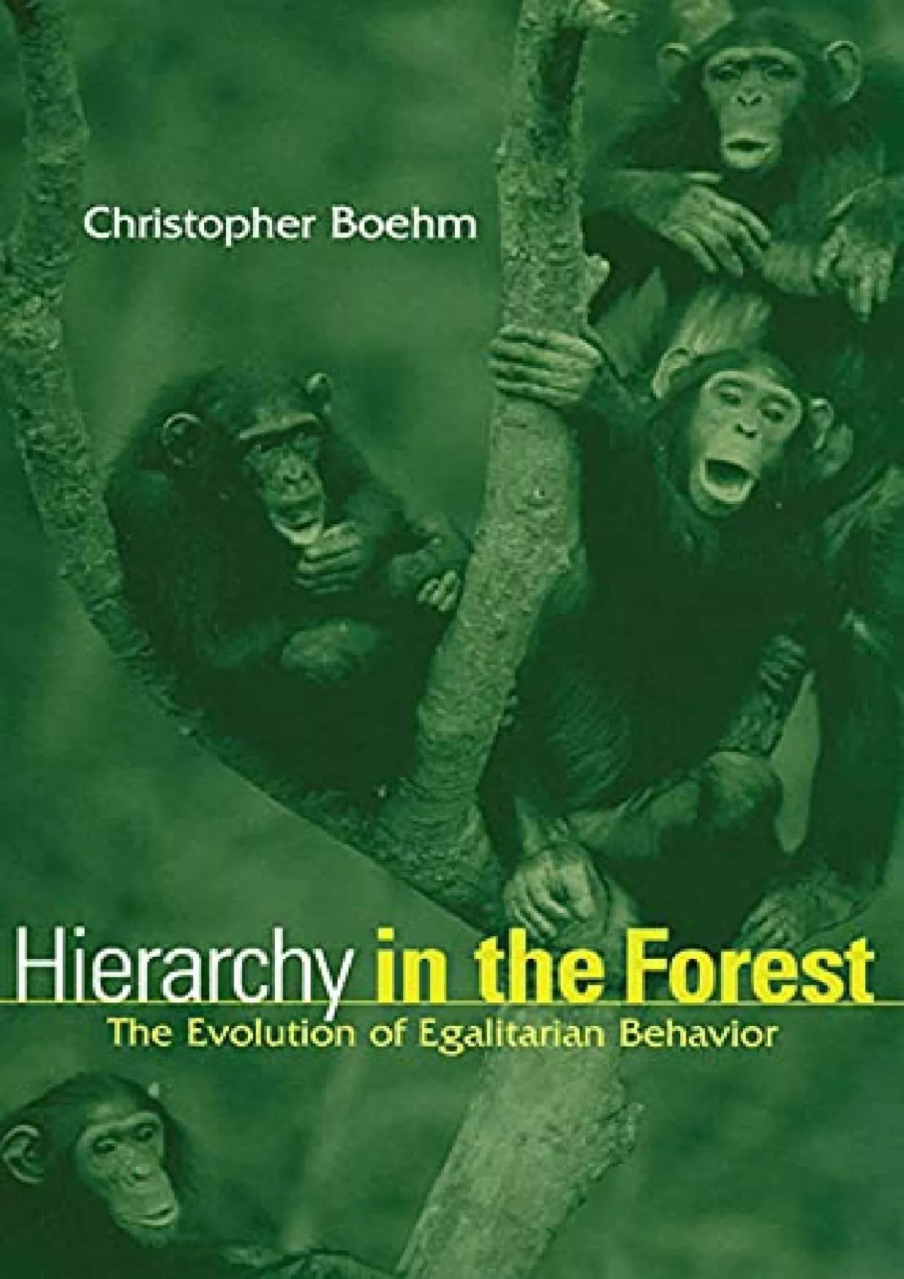 PDF-(BOOK)-Hierarchy in the Forest: The Evolution of Egalitarian Behavior