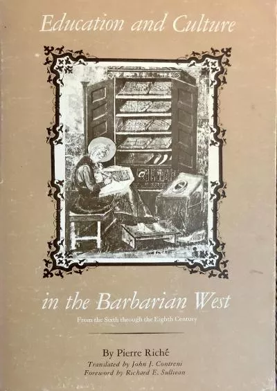 (BOOK)-Education and Culture in the Barbarian West: 6th Through 8th Centuries
