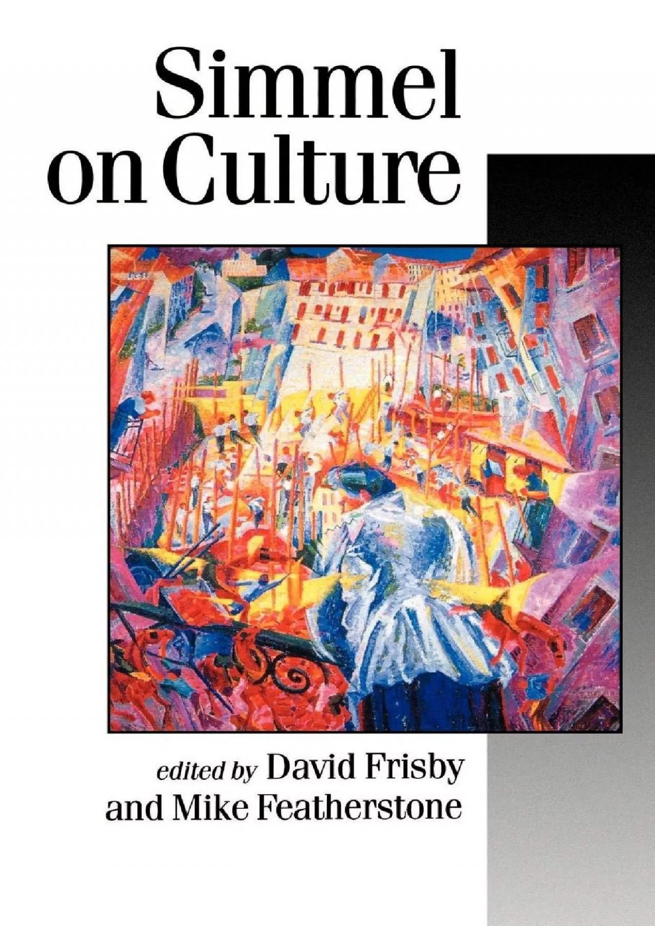 PDF-(DOWNLOAD)-Simmel on Culture: Selected Writings (Published in association with Theory,