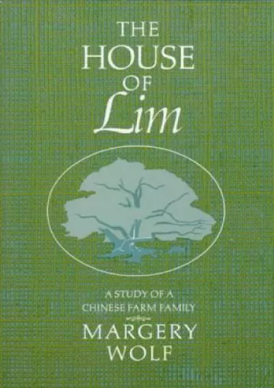 (BOOK)-The House of Lim: A Study of a Chinese Family