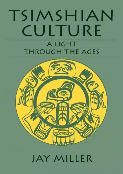 (BOOK)-Tsimshian Culture: A Light through the Ages