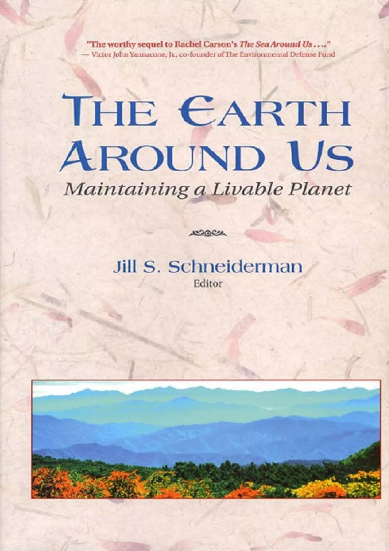 PDF-(BOOS)-The Earth Around Us: Maintaining A Livable Planet