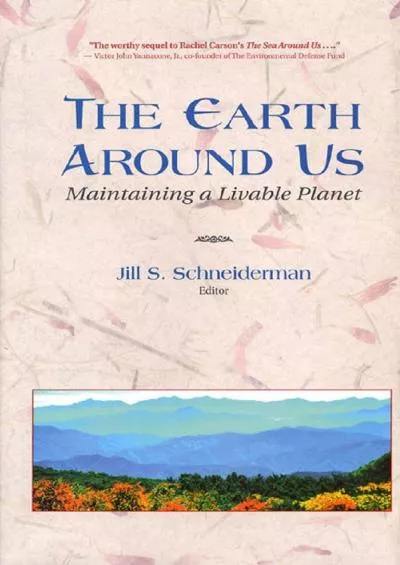 (BOOS)-The Earth Around Us: Maintaining A Livable Planet