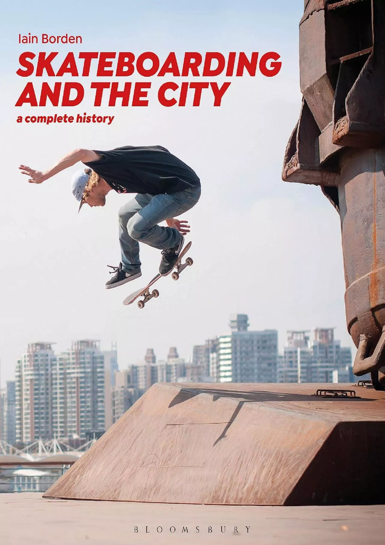 PDF-(BOOK)-Skateboarding and the City: A Complete History