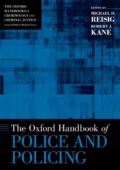 (EBOOK)-The Oxford Handbook of Police and Policing (Oxford Handbooks)