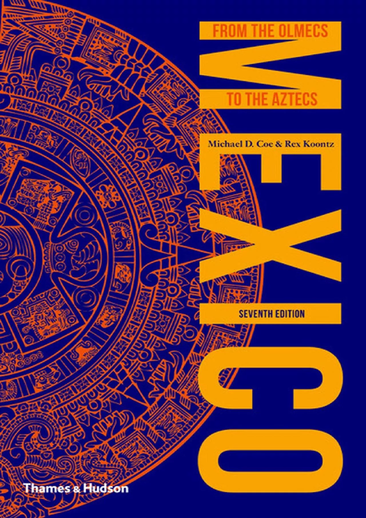 PDF-(DOWNLOAD)-Mexico: From the Olmecs to the Aztecs (Ancient Peoples and Places)