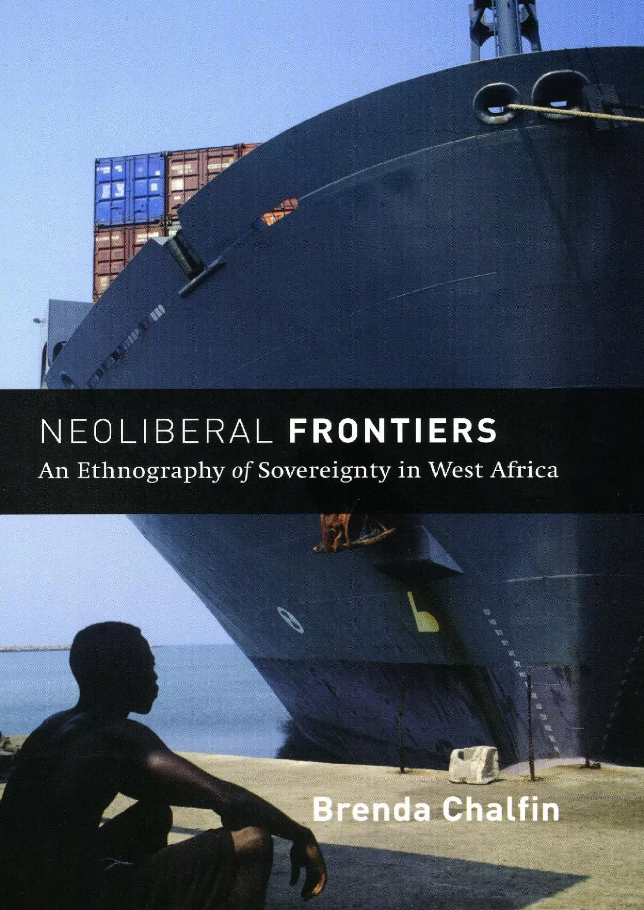 (DOWNLOAD)-Neoliberal Frontiers: An Ethnography of Sovereignty in West Africa (Chicago