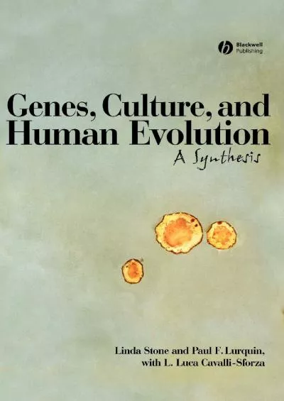 (READ)-Genes, Culture, and Human Evolution: A Synthesis