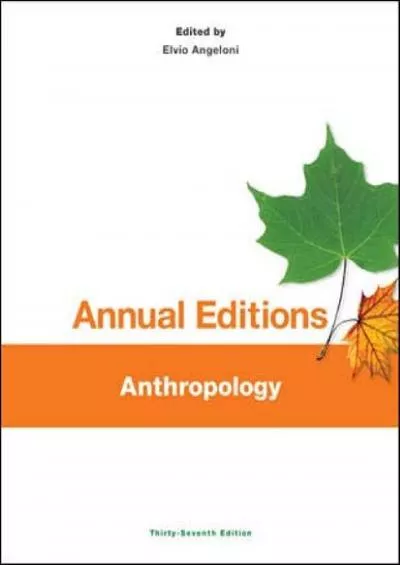 (BOOS)-Annual Editions: Anthropology, 37/e