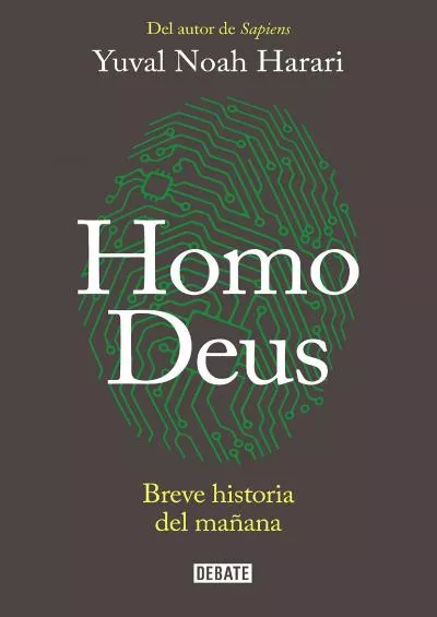 (BOOS)-Homo Deus: Breve historia del mañana (Spanish Edition)