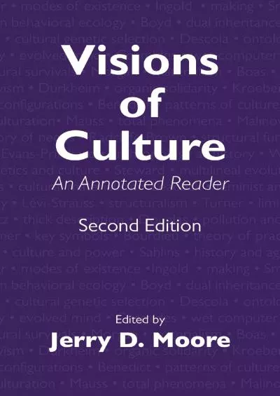 (DOWNLOAD)-Visions of Culture: An Annotated Reader