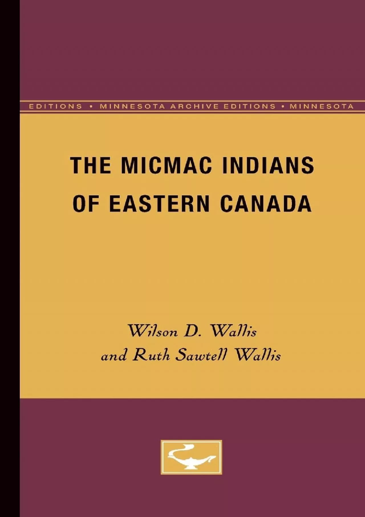 PDF-(DOWNLOAD)-The Micmac Indians of Eastern Canada