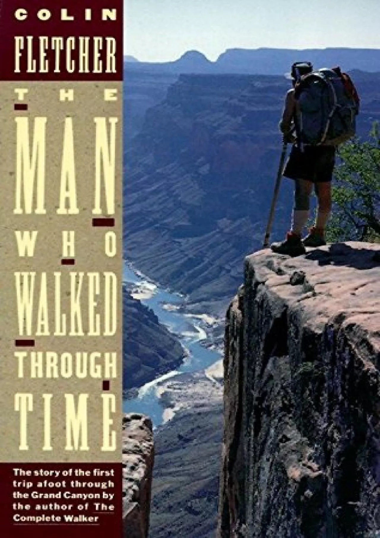 PDF-(BOOK)-The Man Who Walked Through Time: The Story of the First Trip Afoot Through the