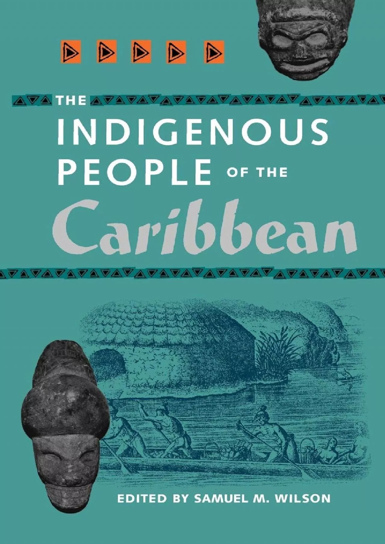 PDF-(DOWNLOAD)-The Indigenous People of the Caribbean (Florida Museum of Natural History: