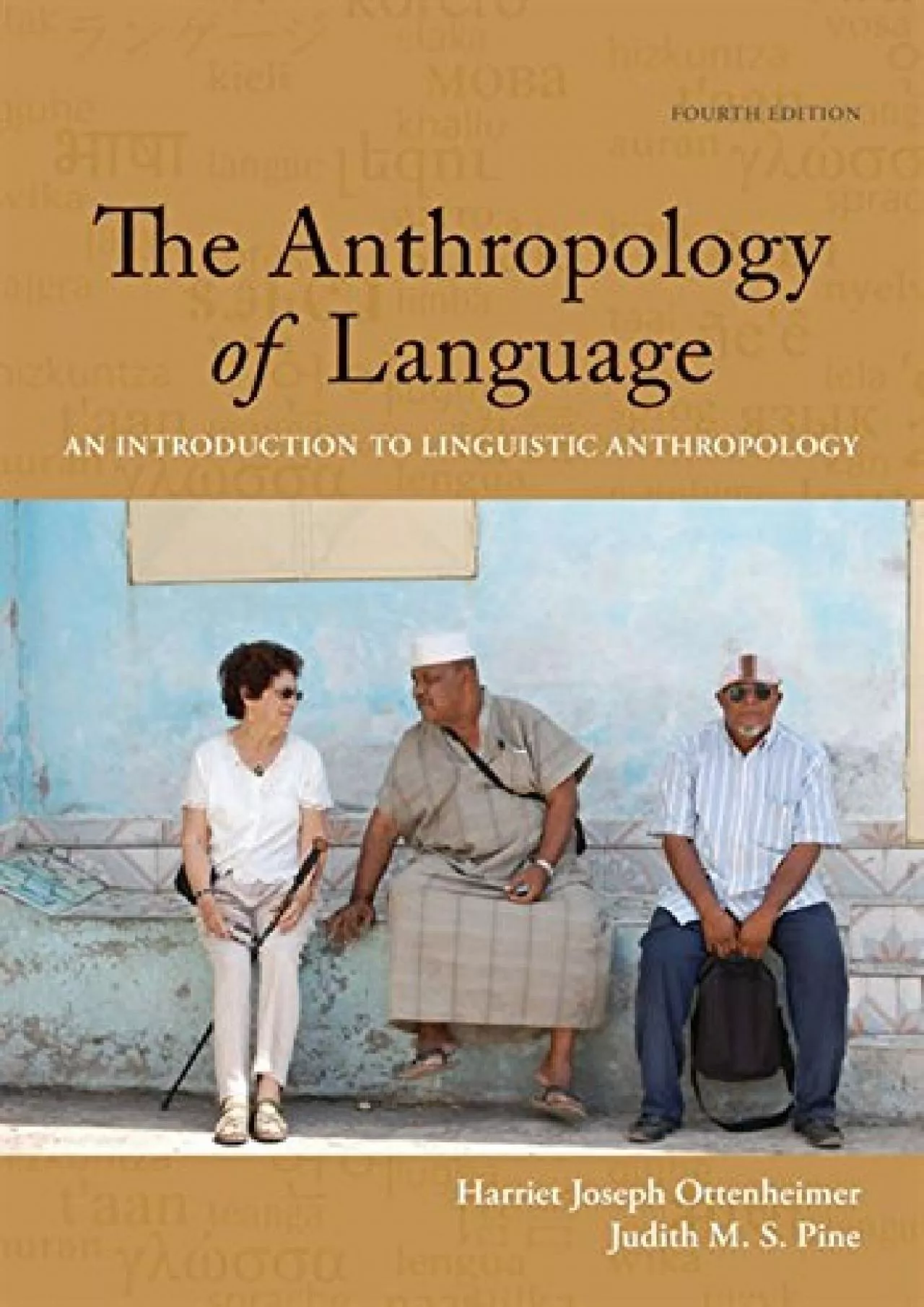 PDF-(READ)-The Anthropology of Language: An Introduction to Linguistic Anthropology