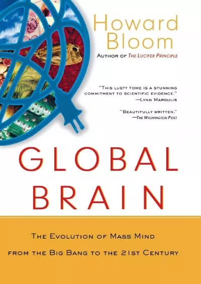 (BOOK)-Global Brain: The Evolution of Mass Mind from the Big Bang to the 21st Century