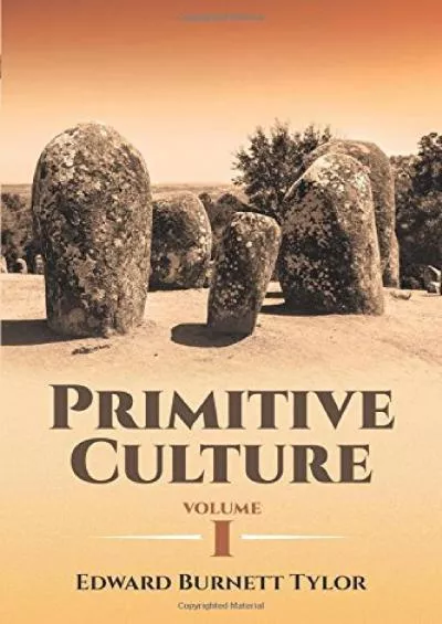 (READ)-Primitive Culture Volume I (Dover Thrift Editions)