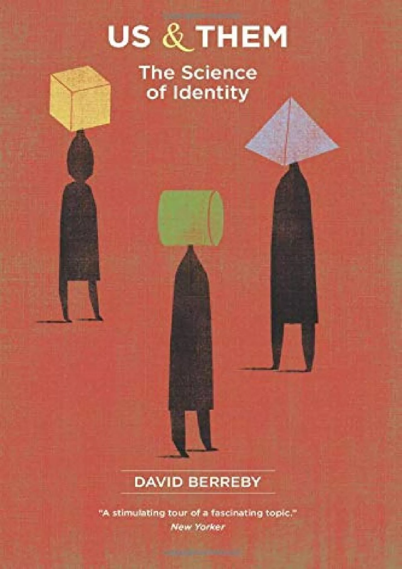 PDF-(READ)-Us and Them: The Science of Identity