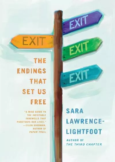 (READ)-Exit: The Endings That Set Us Free