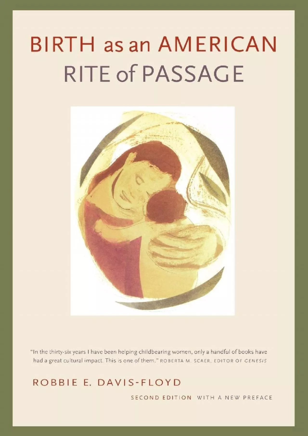 PDF-(BOOS)-Birth as an American Rite of Passage: Second Edition, With a New Preface