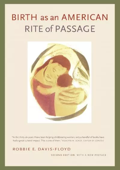 (BOOS)-Birth as an American Rite of Passage: Second Edition, With a New Preface