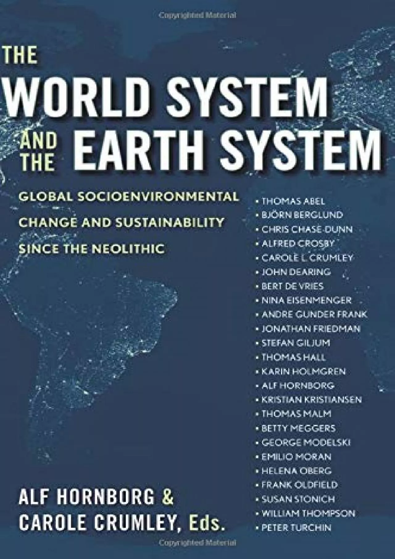 (DOWNLOAD)-The World System and the Earth System: Global Socioenvironmental Change and