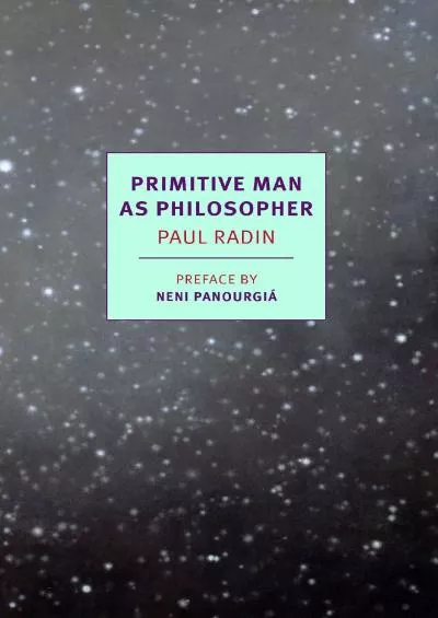 (EBOOK)-Primitive Man as Philosopher (NYRB Classics)