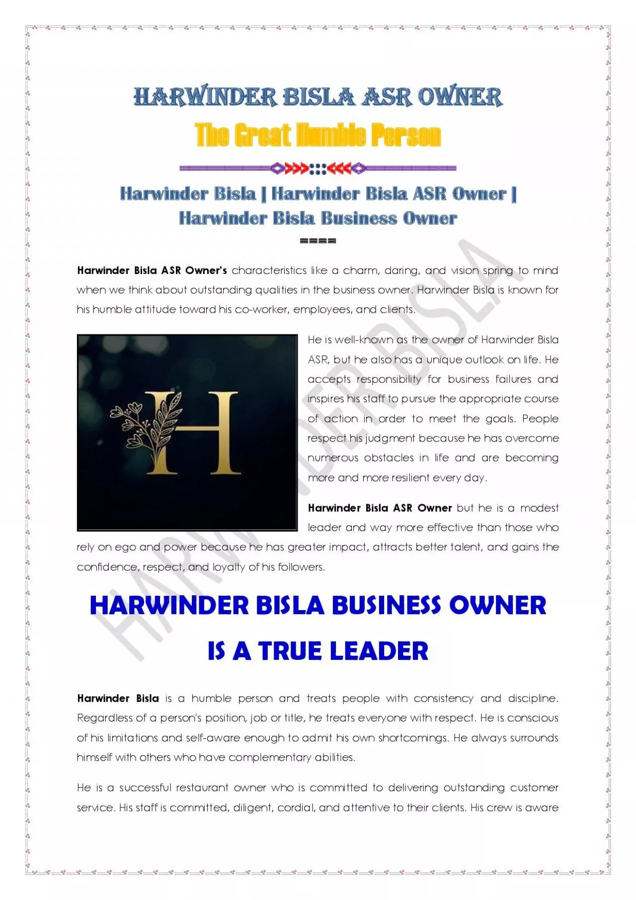 Harwinder Bisla ASR Owner: The Great Humble Person