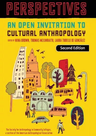 (EBOOK)-Perspectives: An Open Invitation to Cultural Anthropology