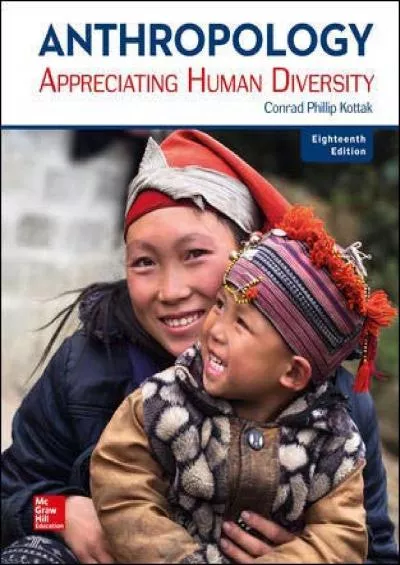 (READ)-Anthropology: Appreciating Human Diversity